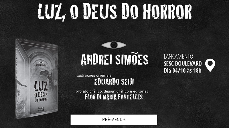 Andrei Simões lança seu novo livro “Luz, O deus do Horror”